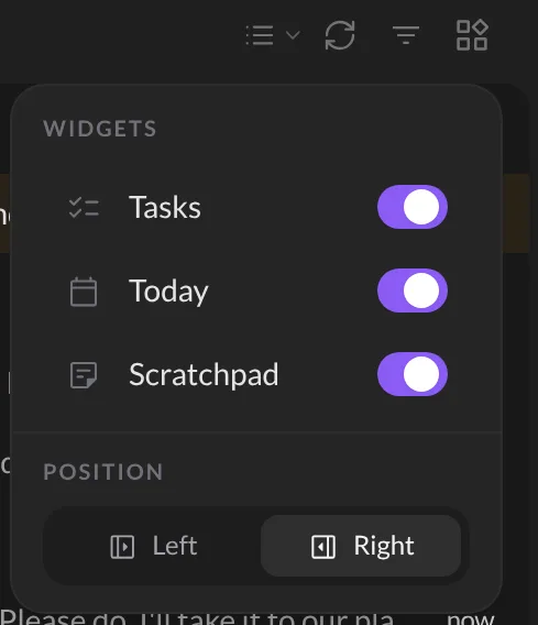 The Widgets menu with Tasks, Today, Scratchpad and the Left or Right position