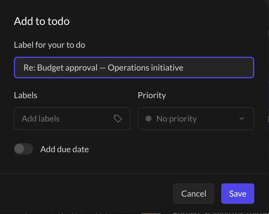 The Add to todo window with the label, labels, priority and due date fields