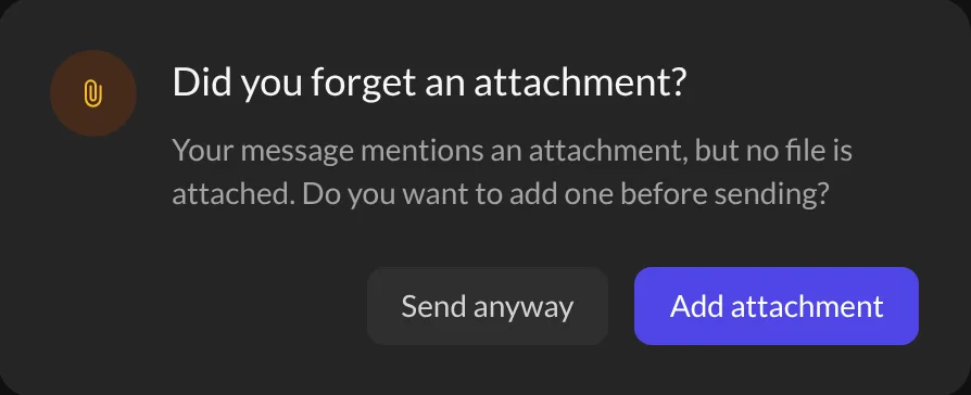 The "Did you forget an attachment?" reminder